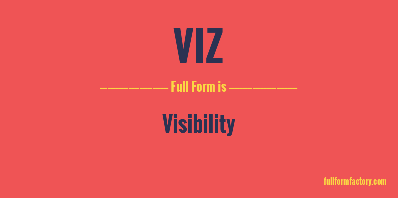 viz-full-form