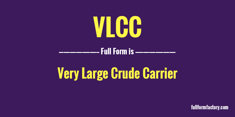 vlcc-full-form