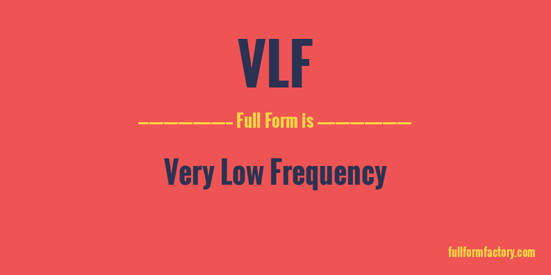 vlf-full-form
