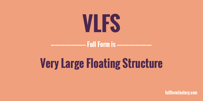 vlfs-full-form