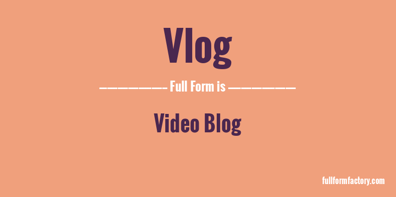 vlog-full-form