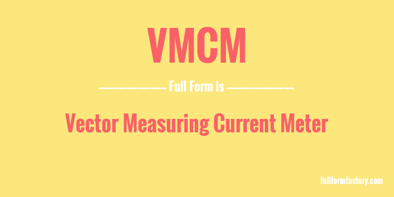 vmcm-full-form