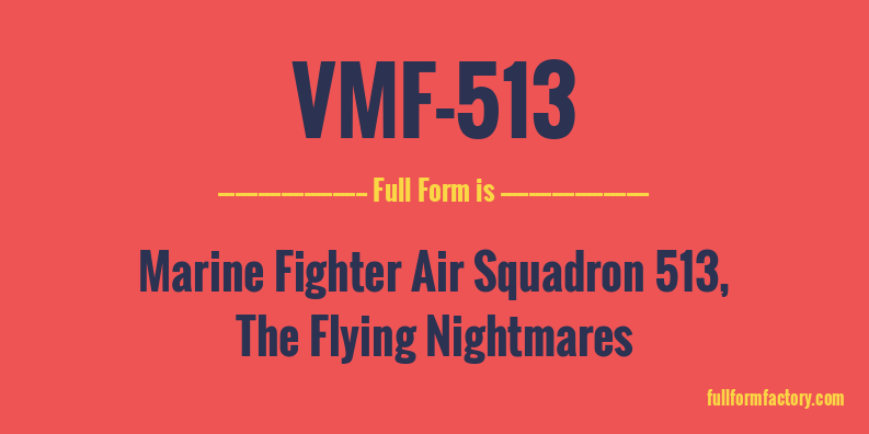 vmf-513-full-form