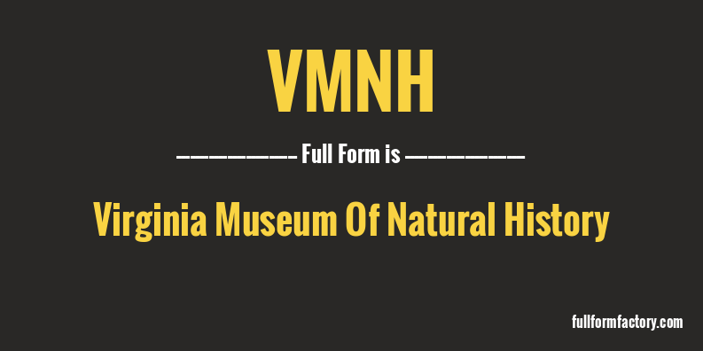 vmnh-full-form