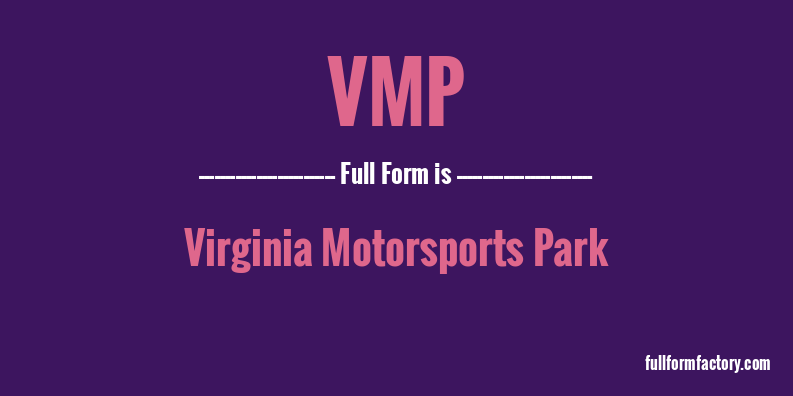 vmp-full-form