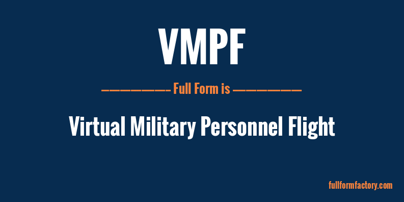 vmpf-full-form