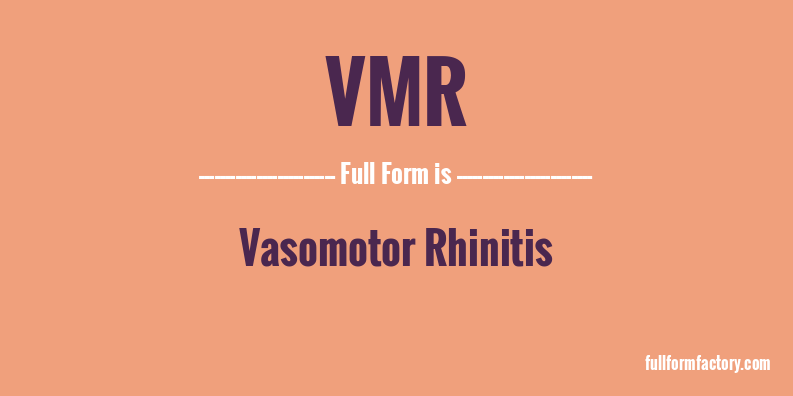 vmr-full-form