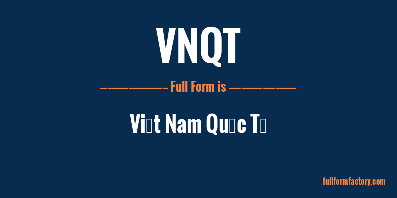 vnqt-full-form