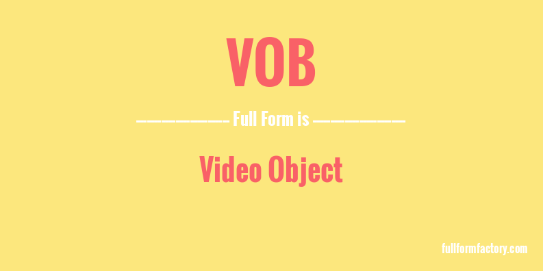 vob-full-form