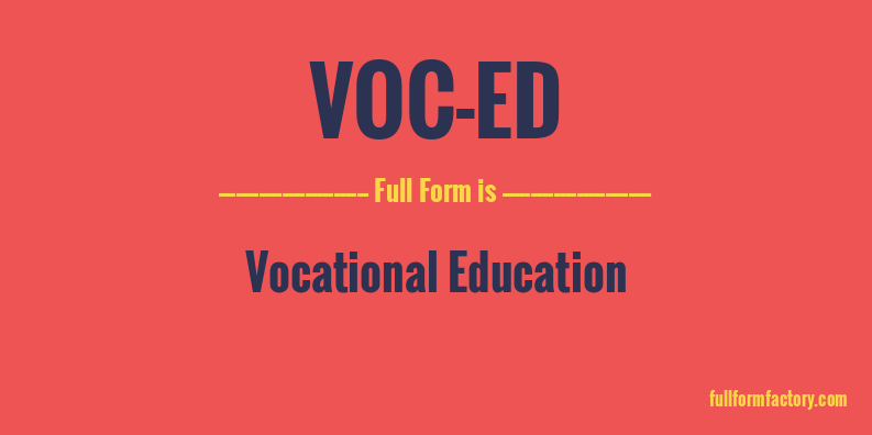voc-ed-full-form