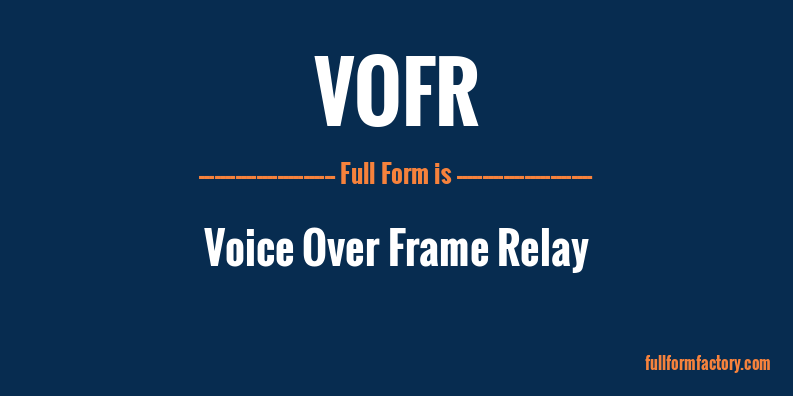 vofr-full-form