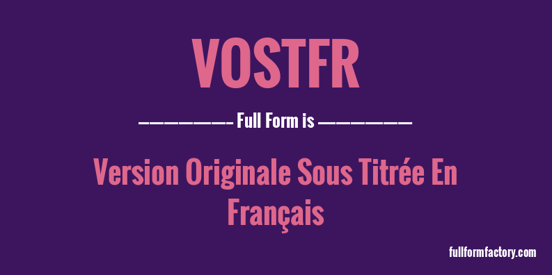 vostfr-full-form
