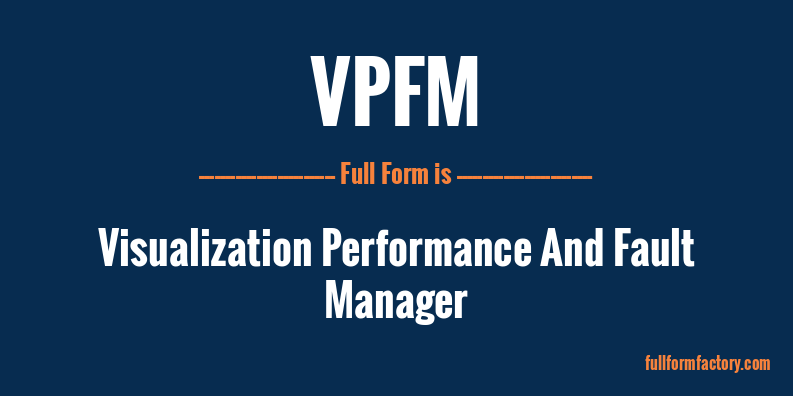 vpfm-full-form