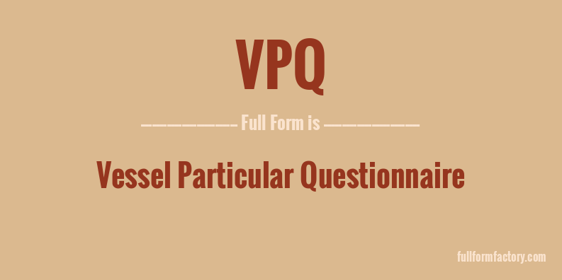 vpq-full-form