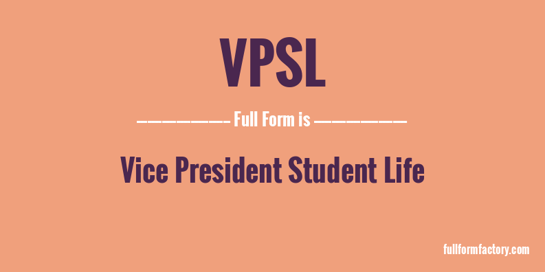 vpsl-full-form