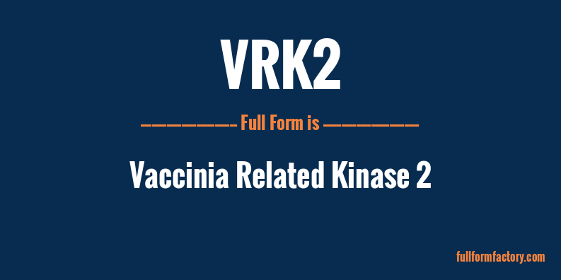 vrk2-full-form