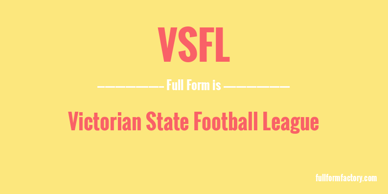 vsfl-full-form