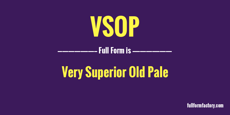 vsop-full-form