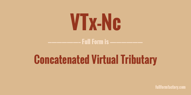 vtx-nc-full-form