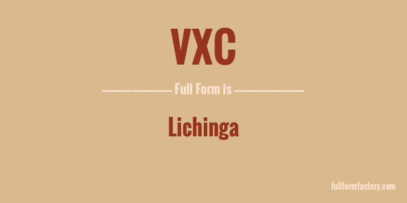 vxc-full-form