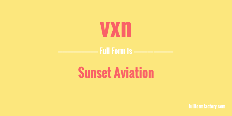 vxn-full-form
