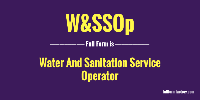 w&ssop-full-form