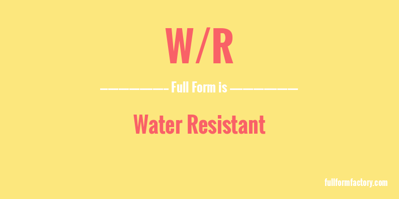 w/r-full-form