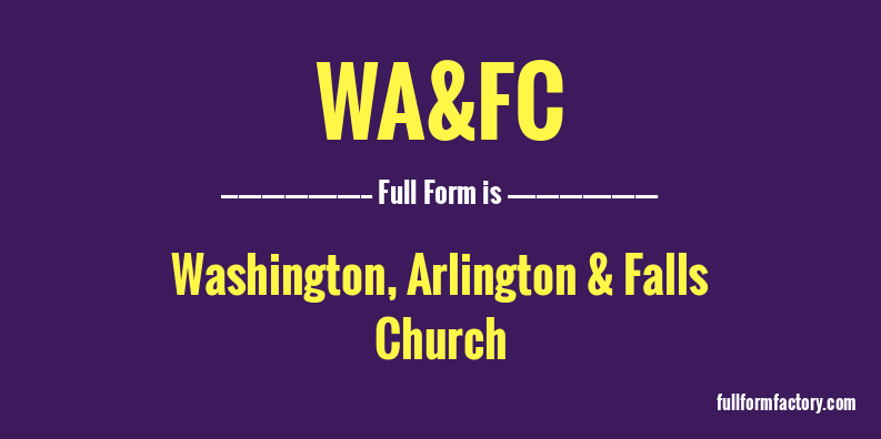 wa&fc-full-form