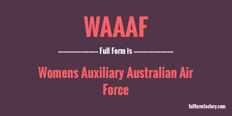 waaaf-full-form