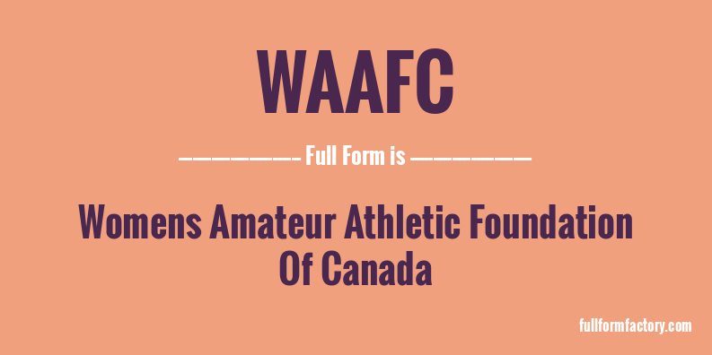 waafc-full-form