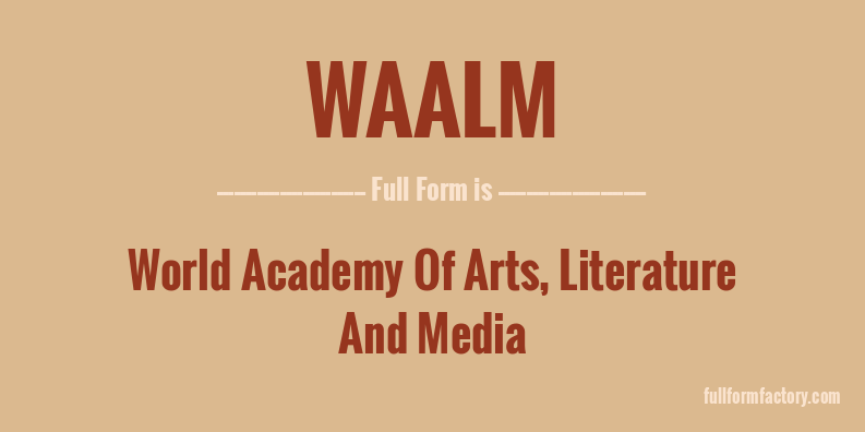 waalm-full-form