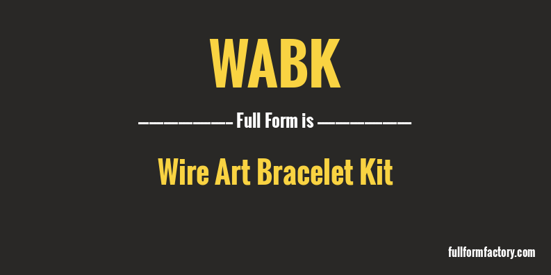 wabk-full-form