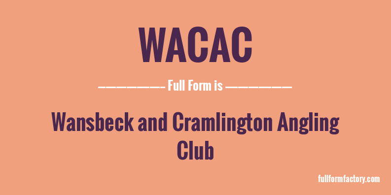 wacac-full-form