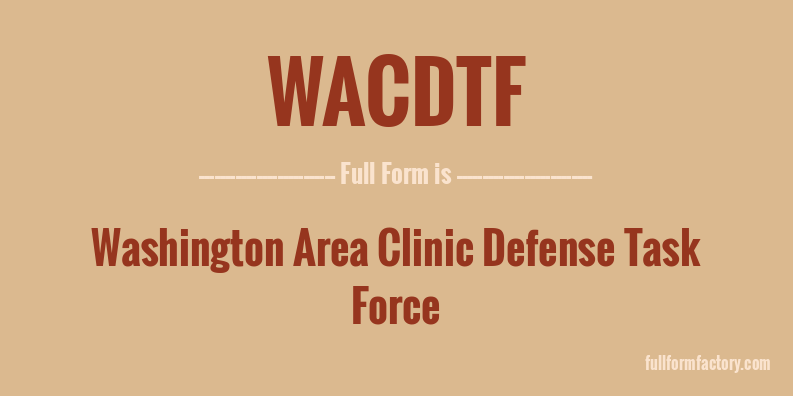 wacdtf-full-form