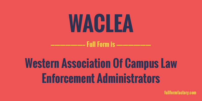 waclea-full-form