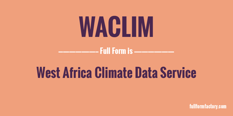 waclim-full-form