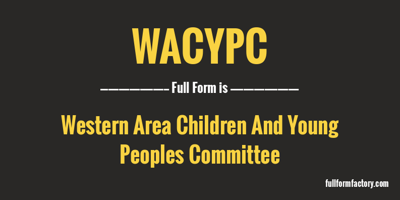 wacypc-full-form