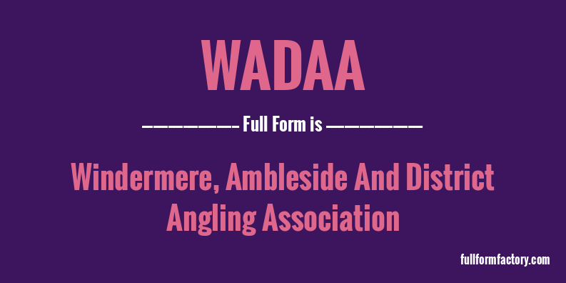 wadaa-full-form