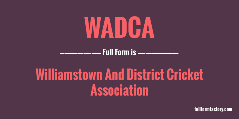 wadca-full-form