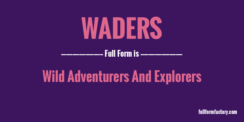 waders-full-form