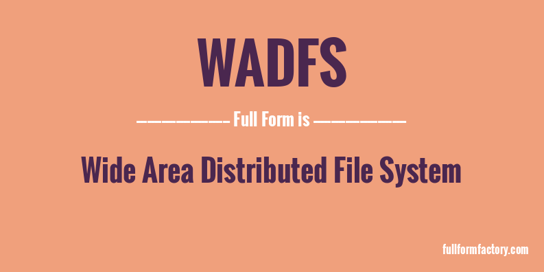 wadfs-full-form