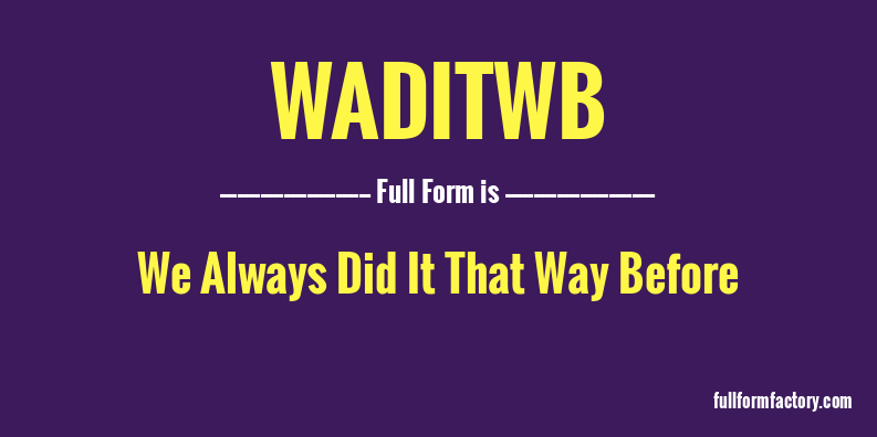 waditwb-full-form