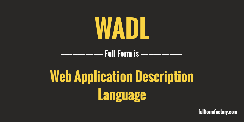 wadl-full-form