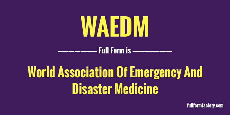 waedm-full-form
