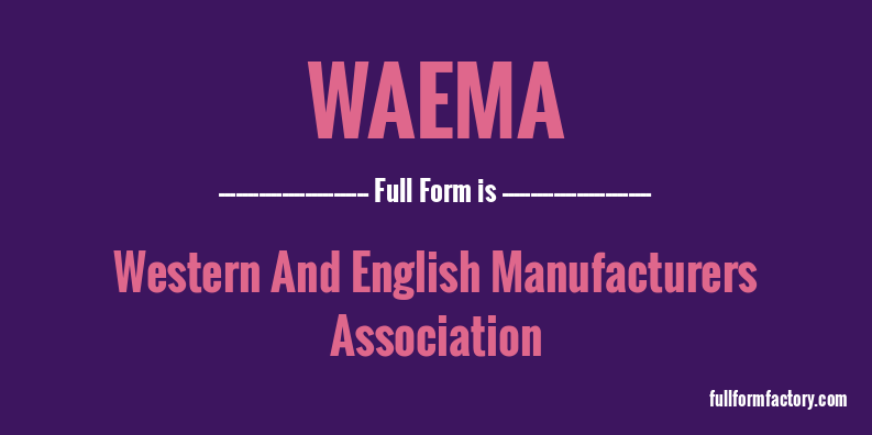 waema-full-form