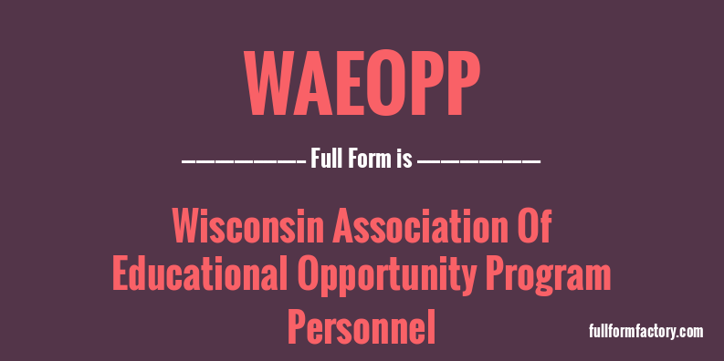 waeopp-full-form