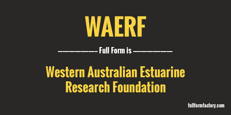 waerf-full-form