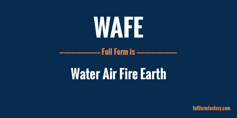 wafe-full-form