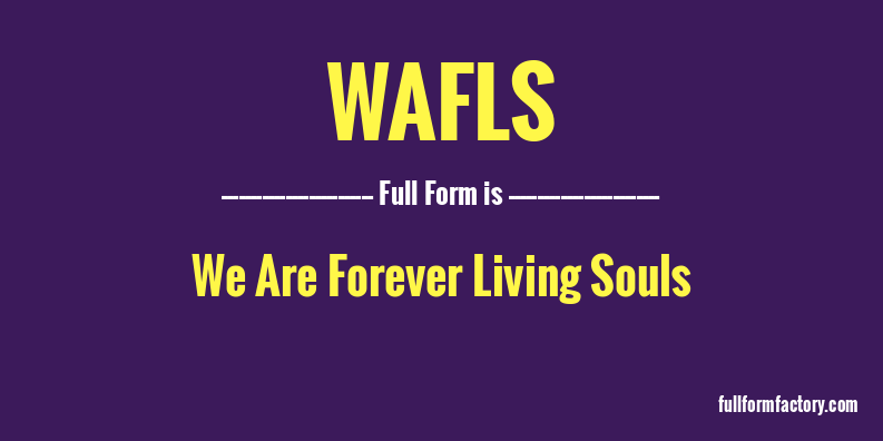 wafls-full-form