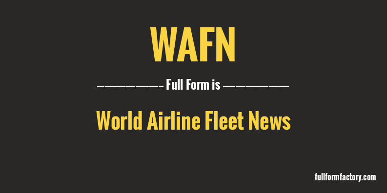 wafn-full-form